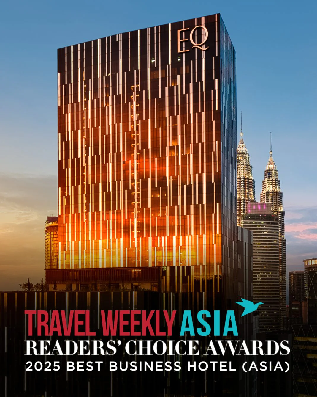 EQ Kuala Lumpur the Best Business Hotel in Asia_Travel Weekly Asia Readers Choice Awards 2025
